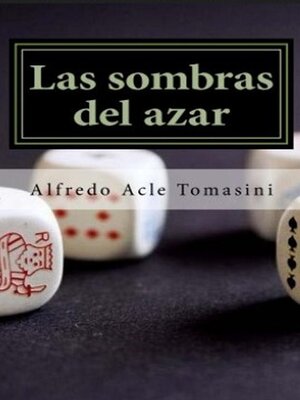 cover image of Las sombras del azar